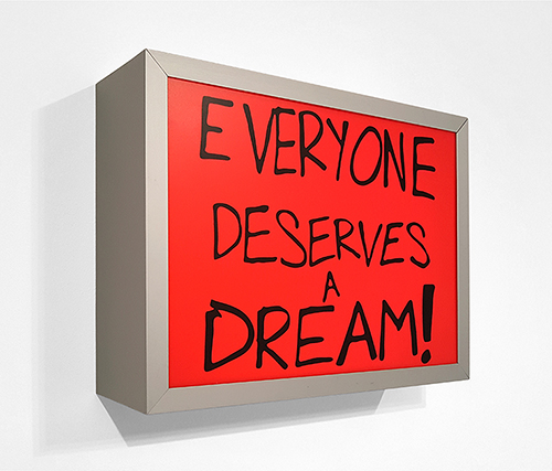 Everyone Deserves a Dream